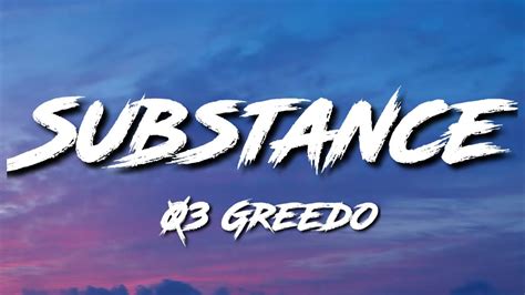 substance lyrics|03 Greedo .